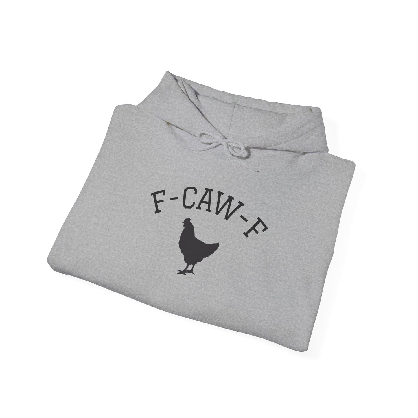 F-Caw-F Hoodie