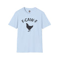 F-Caw-F T-Shirt