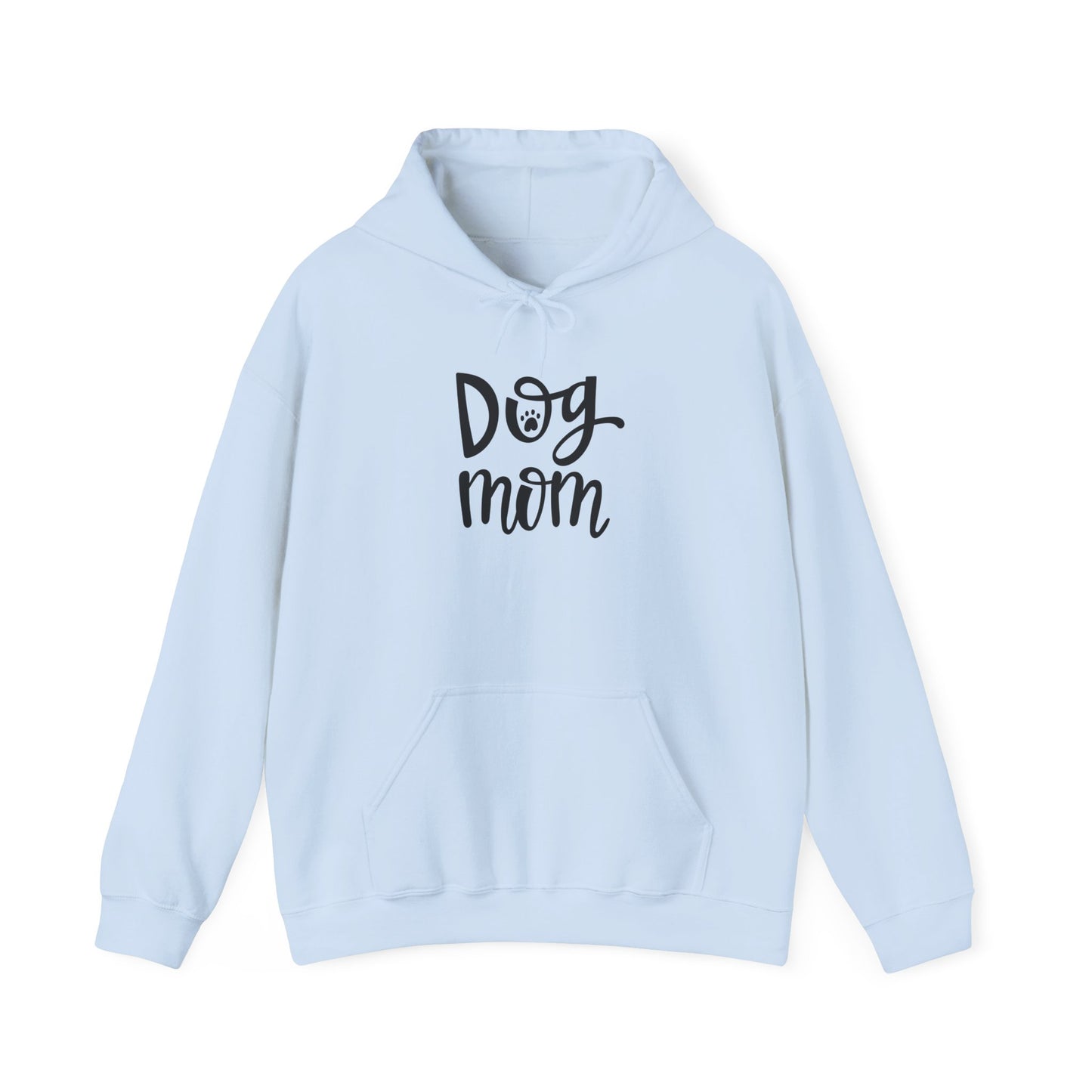 Dog Mom Hoodie